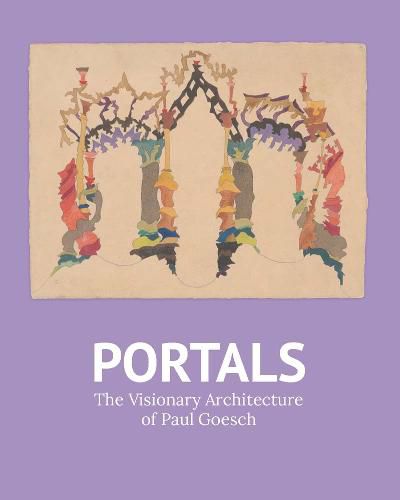 Paul Goesch: Portals