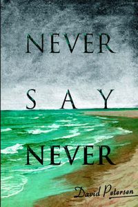 Cover image for Never Say Never