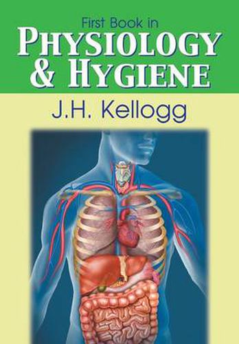 Cover image for First Book in Physiology and Hygiene