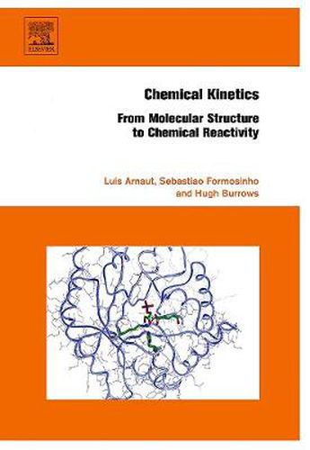 Cover image for Chemical Kinetics: From Molecular Structure to Chemical Reactivity