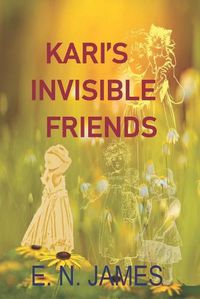 Cover image for Kari's Invisible Friends