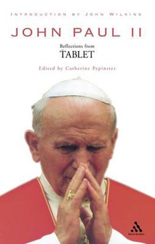 John Paul II: Reflections from The Tablet