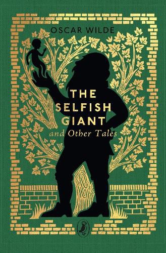 The Selfish Giant and Other Tales