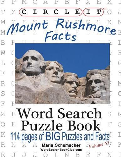 Cover image for Circle It, Mount Rushmore Facts, Word Search, Puzzle Book