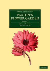 Cover image for Paxton's Flower Garden