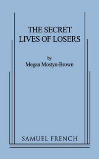 Cover image for The Secret Lives of Losers