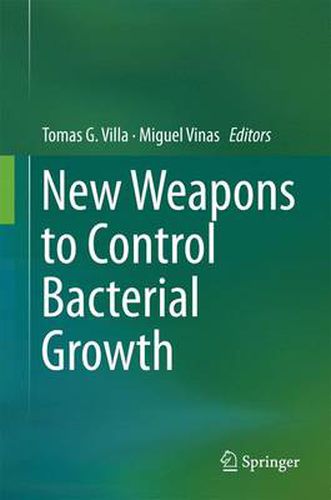 Cover image for New Weapons to Control Bacterial Growth