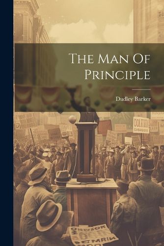 Cover image for The Man Of Principle