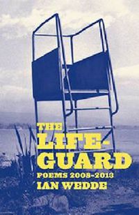 Cover image for Lifeguard: Poems 2008-2013