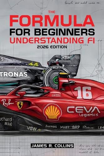 Cover image for The Formula for Beginners Understanding F1 2026 Edition