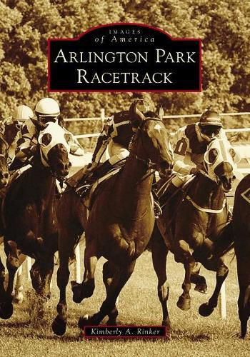 Cover image for Arlington Park Racetrack