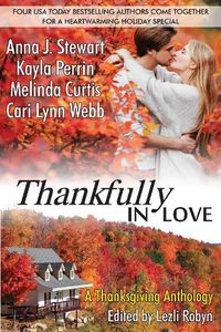 Cover image for Thankfully in Love: A Thanksgiving Anthology