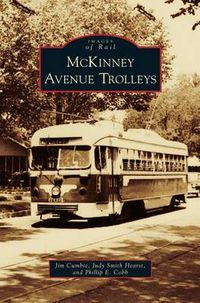 Cover image for McKinney Avenue Trolleys