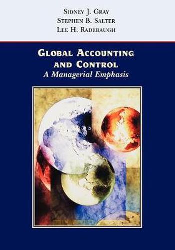 Cover image for Global Accounting and Control: A Managerial Emphasis