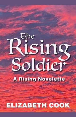 Cover image for The Rising Soldier