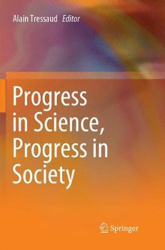 Cover image for Progress in Science, Progress in Society