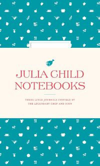 Cover image for Julia Child Notebooks