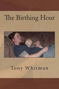 Cover image for The Birthing Hour