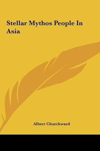 Cover image for Stellar Mythos People in Asia Stellar Mythos People in Asia