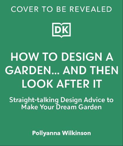 How to Design a Garden