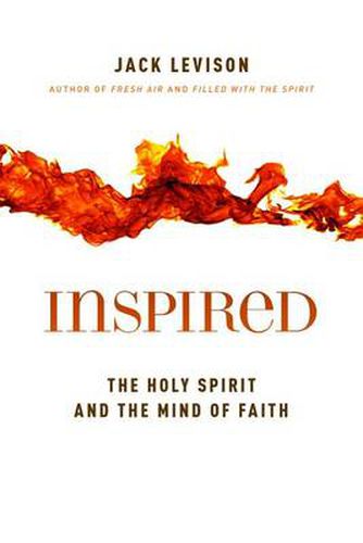 Cover image for Inspired: The Holy Spirit and the Mind of Faith