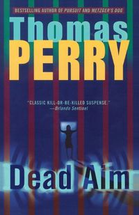 Cover image for Dead Aim: A Novel