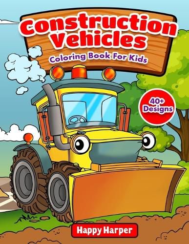 Construction Vehicles Coloring Book