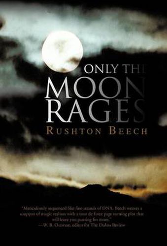 Cover image for Only the Moon Rages