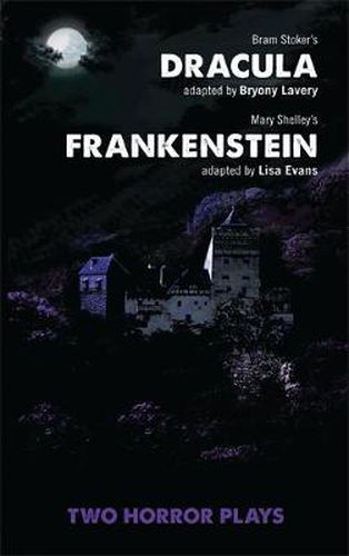 Cover image for Dracula and Frankenstein: Two Horror Plays