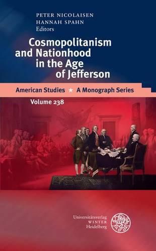 Cover image for Cosmopolitanism and Nationhood in the Age of Jefferson