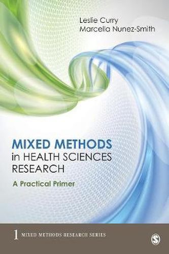 Cover image for Mixed Methods in Health Sciences Research: A Practical Primer