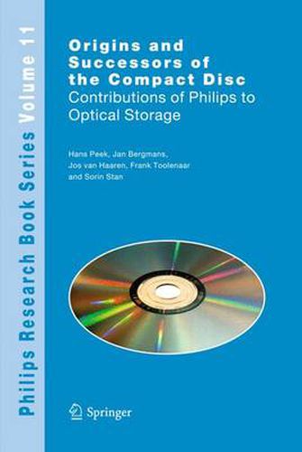 Cover image for Origins and Successors of the Compact Disc: Contributions of Philips to Optical Storage