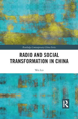 Cover image for Radio and Social Transformation in China