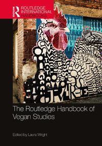 Cover image for The Routledge Handbook of Vegan Studies