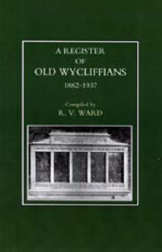 Cover image for Old Wycliffians 1882-1937