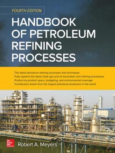 Cover image for Handbook of Petroleum Refining Processes, Fourth Edition