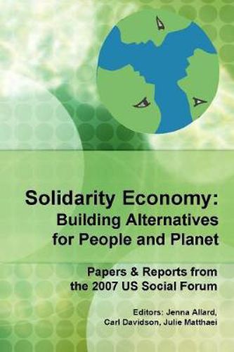 Cover image for Solidarity Economy: Building Alternatives for People and Planet