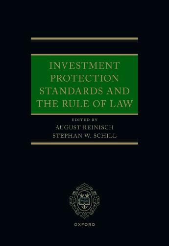 Cover image for Investment Protection Standards and the Rule of Law