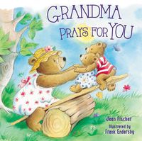 Cover image for Grandma Prays for You