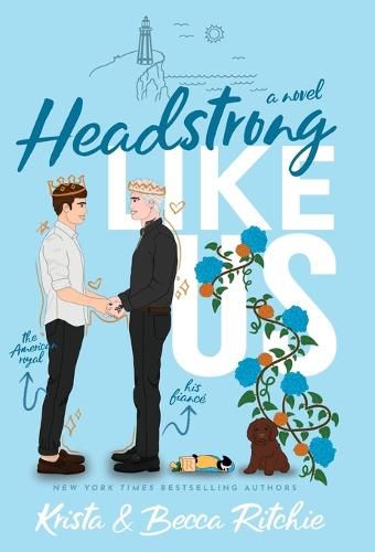 Headstrong Like Us (Special Edition Hardcover)