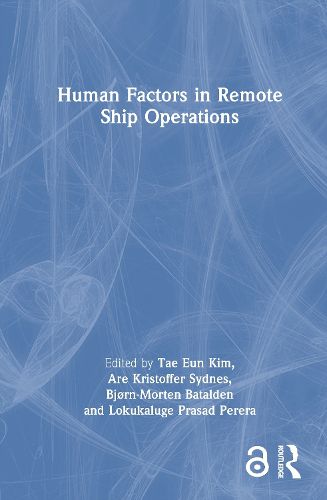 Cover image for Human Factors in Remote Ship Operations