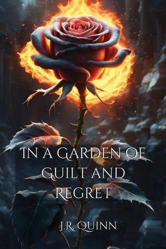 Cover image for In a Garden of Guilt and Regret