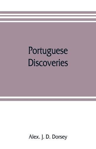 Cover image for Portuguese discoveries, dependencies and missions in Asia and Africa