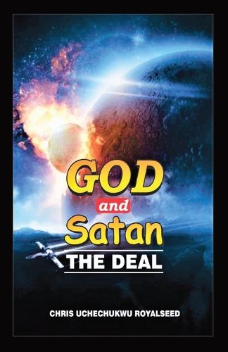 Cover image for God and Satan the Deal