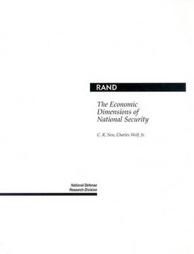 The Economic Dimensions of National Security