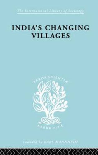 Cover image for India's Changing Villages: Human Factors in Community Development