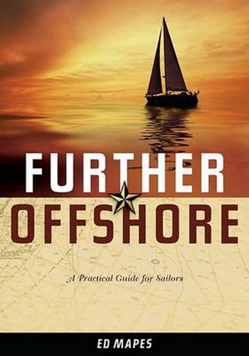 Cover image for Further Offshore: A Practical Guide for Sailors