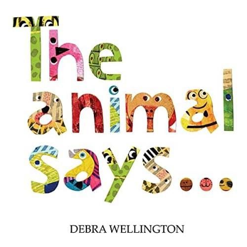 Cover image for The Animal Says...