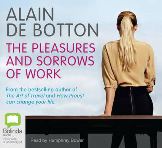 Cover image for The Pleasures and Sorrows of Work