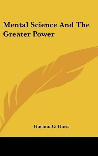 Cover image for Mental Science and the Greater Power